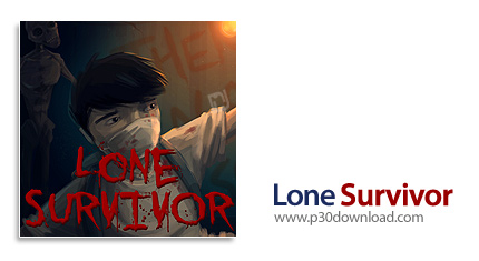 دانلود Lone Survivor v1.1 - بازی تنها بازمانده