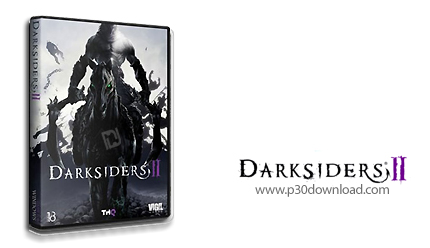 دانلود Darksiders 2 - بازی در رکاب تاریکی 2 