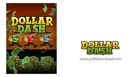 دانلود Dollar Dash - بازی سرقت دلارها