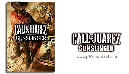 دانلود Call of Juarez: Gunslinger - بازی ندای خوارز: دزد های مسلح