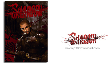 دانلود Shadow Warrior - بازی سایه جنگجو