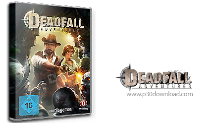 دانلود Deadfall Adventures - بازی ماجراهای مردگان 