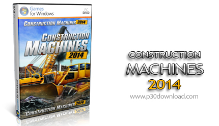 دانلود Construction Machines 2014 - بازی شبیه ساز ساخت و ساز 2014