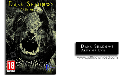 دانلود Dark Shadows Army Of Evil - بازی سایه های مخوف نسخه ارتش اهریمن