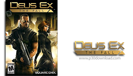دانلود Deus Ex: The Fall - بازی مامور حلال مشکلات: سقوط