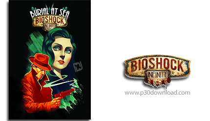 دانلود BioShock: Infinite - بازی بایوشوک: بی کران