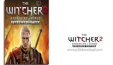 دانلود The Witcher 2: Assassins of Kings Enhanced Edition - بازی ویچر 2: قاتلین پادشاه، ویرایش بهبود