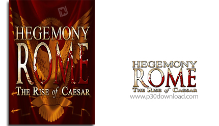 دانلود Hegemony Rome: The Rise of Caesar - بازی روم ابرقدرت دنیا: قیام سزار
