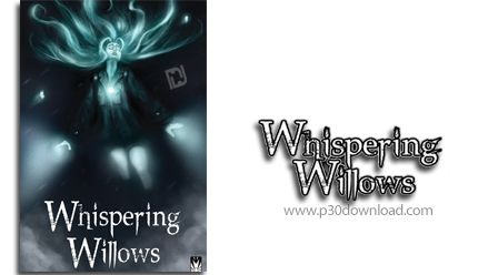 دانلود whispering willows - بازی بیدهای نجواگر
