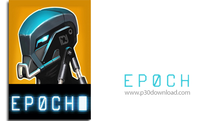 دانلود EPOCH - بازی آغاز فصلی جدید