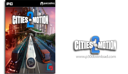 دانلود Cities in Motion 2 - بازی شهرهای در حال جنبش 2