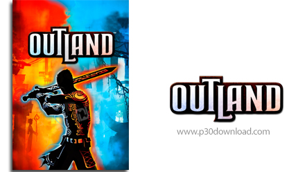 دانلود Outland - بازی سرزمین دورافتاده