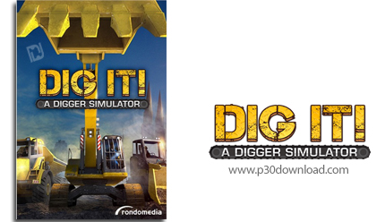دانلود DIG IT! - A Digger Simulator - بازی شبیه سازی حفاری