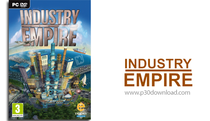دانلود Industry Empire - بازی امپراطوری صنعتی