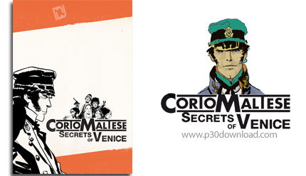 دانلود Corto Maltese: Secrets of Venice - بازی کورتو مالتیز: رازهای ونیز
