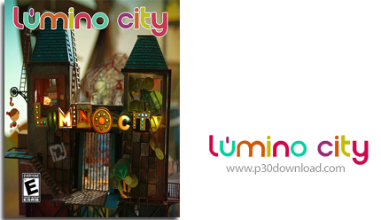 دانلود Lumino City - بازی شهر لومینو