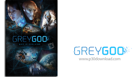دانلود Grey Goo - بازی موجودات خاکستری