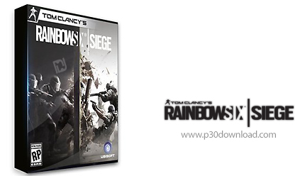 دانلود Tom Clancys: Rainbow Six Siege - بازی تام كلانسی: رنگین کمان شش محاصره