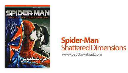 دانلود Spider-Man: Shattered Dimensions - بازی مرد عنکبوتی: نیروی خردکننده