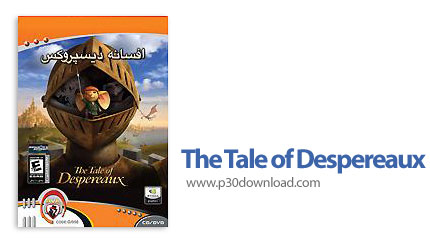 دانلود The Tale of Despereaux - بازی افسانه دیسپروکس