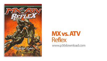 دانلود MX vs. ATV Reflex - بازی نبرد موتورها: واکنش سریع