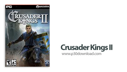 دانلود Crusader Kings II - بازی آخرین شوالیه 2