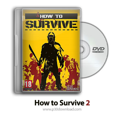 دانلود How to Survive 2 - بازی چگونه زنده ماندن 2