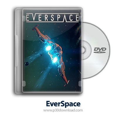 دانلود EverSpace + Update v1.0.7-CODEX - بازی اوراسپیس