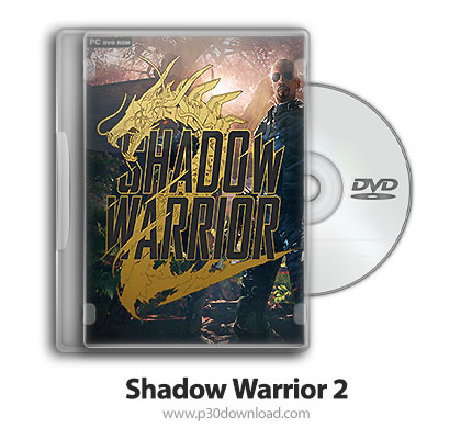 دانلود Shadow Warrior 2 - بازی جنگجو سایه 2