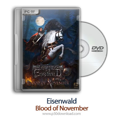 دانلود Eisenwald: Blood of November - بازی آیزن ولد: خون نوامبر