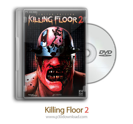 دانلود Killing Floor 2 - Blood and Bonfires - طبقه کشتار 2