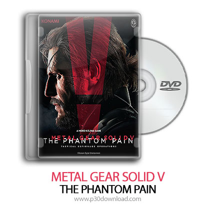 دانلود Metal Gear Solid V: The Phantom Pain - بازی متال گیر سولید 5: درد شبح