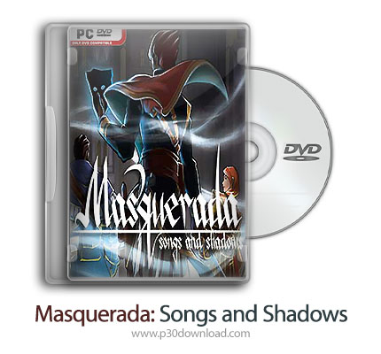 دانلود Masquerada: Songs and Shadows + Update v1.22.CODEX - بازی ماسکرادا: آهنگ ها و سایه ها