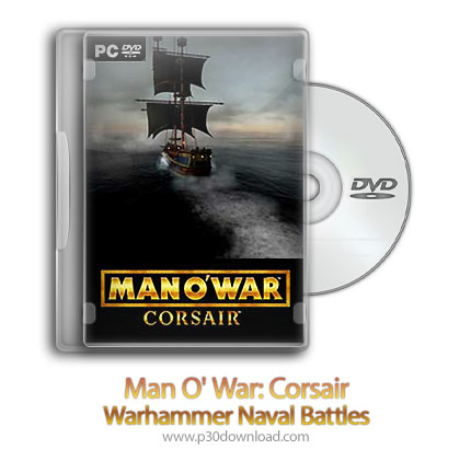 دانلود Man O' War: Corsair - Warhammer Naval Battles - بازی مردان جنگ: دزدان دریائی- جنگ کشتی های وا