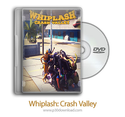 دانلود Whiplash: Crash Valley - بازی ویپلش: دره سقوط