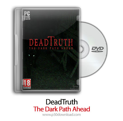 دانلود Deadtruth: The Dark Path Ahead - بازی حقیقت مرده: تاریکی مسیر پیش رو