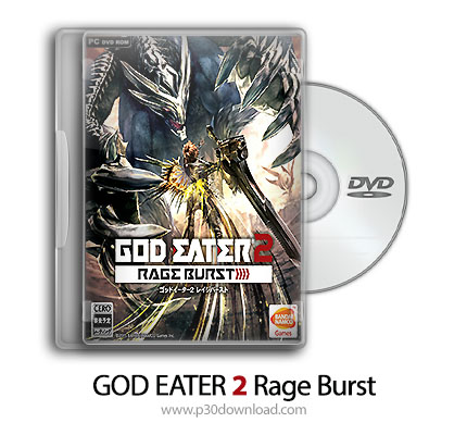 دانلود GOD EATER 2 Rage Burst - بازی گاد ایتر 2: خشم بی پایان