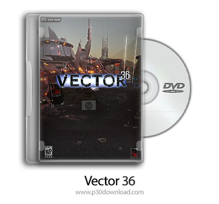 دانلود Vector 36 + Update v1.2.CODEX - بازی وکتور 36