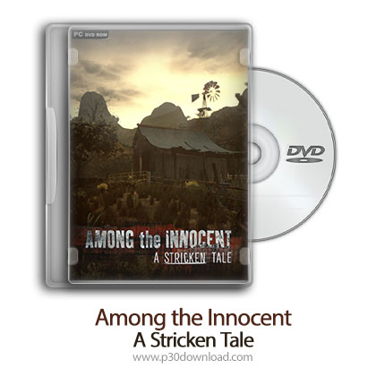 دانلود Among the Innocent: A Stricken Tale - بازی  در میان بی گناهان: داستان زده