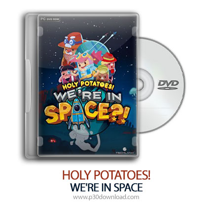 دانلود HOLY POTATOES! WE'RE IN SPACE?! - بازی هولی پوتیتو: ما در فضا هستیم