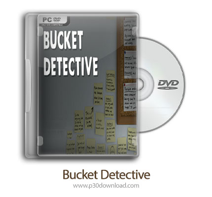 دانلود Bucket Detective - بازی کاراگاه باکت