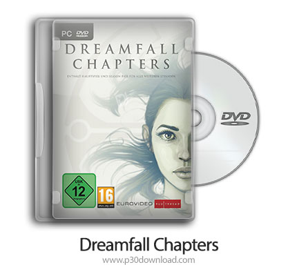 دانلود Dreamfall Chapters - بازی فصل دریم فال 