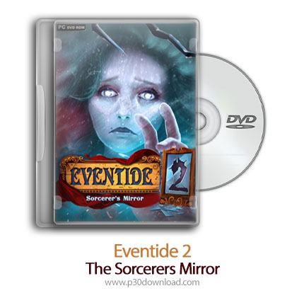 دانلود Eventide 2: The Sorcerers Mirror - بازی شامگاه 2: جادوگران آینه