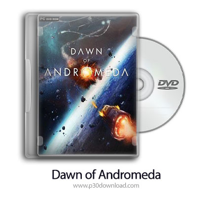 دانلود Dawn of Andromeda - بازی طلوع آندرومدا