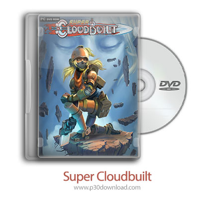 دانلود Super Cloudbuilt + Update v20180814-CODEX - بازی سوپر کلادبلت