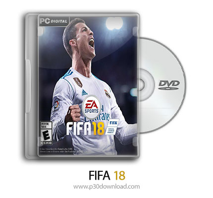 دانلود FIFA 18 - بازی فیفا 18