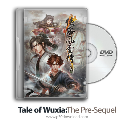 دانلود Tale of Wuxia:The Pre-Sequel - بازی داستان وایکا: دنباله