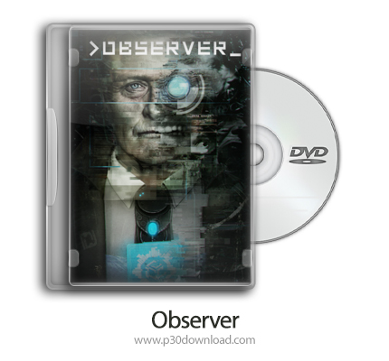 دانلود Observer + Update v20171003-CODEX - بازی ناظر