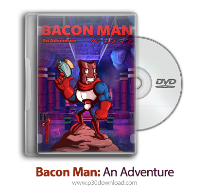 دانلود Bacon Man: An Adventure + Update v1.10-CODEX - بازی بیکن من: ماجراجویی