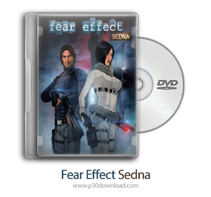 دانلود Fear Effect Sedna + Update v20180816-CODEX - بازی ترس از عاقبت سدنا